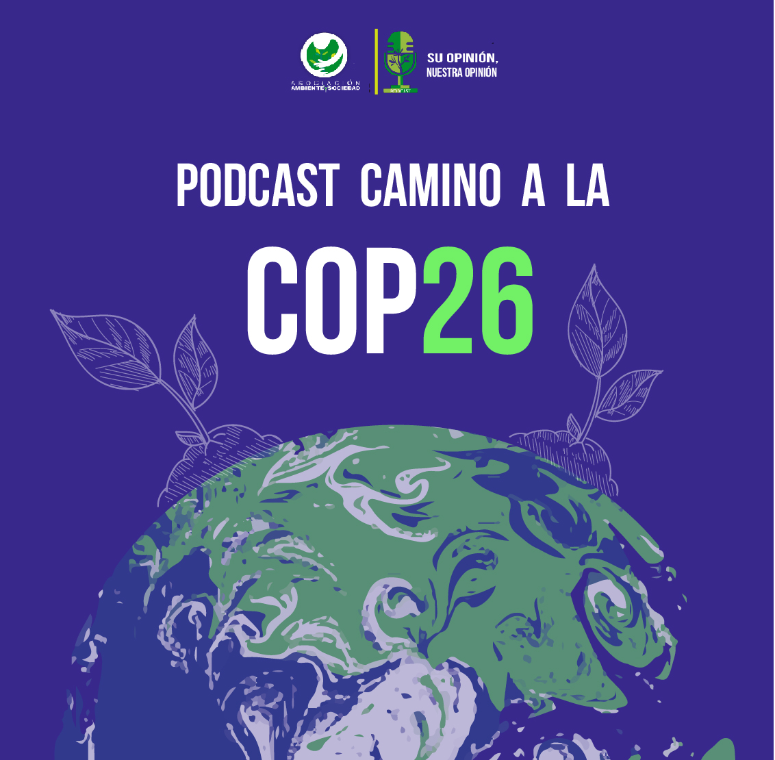 Podcast COP26 | Camino a Glasgow