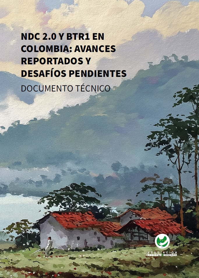 NDC 2.0 y BTR1 en Colombia Avances reportados y desafíos pendientes